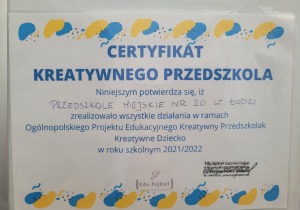 Certyfikat Kreatywnego Przedszkola za zrealizowanie wszystkich działań z projektu Kreatywny przedszkolak w roku szkolnym 2021/2022