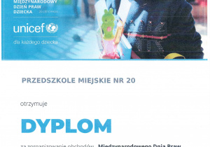 Dyplom dla przedszkola za zorganizowanie Dnia Praw Dziecka Unicef